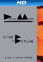 Watch Depeche Mode: Live in Berlin 1channel