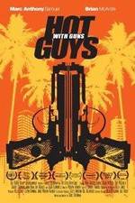 Watch Hot Guys with Guns 1channel