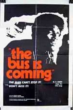 Watch The Bus Is Coming 1channel