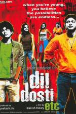 Watch Dil Dosti Etc 1channel