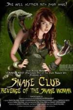 Watch Snake Club Revenge of the Snake Woman 1channel