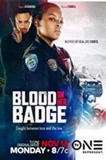 Watch Blood on Her Badge 1channel