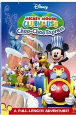Watch Mickey Mouse Clubhouse: Mickey's Choo Choo Express 1channel