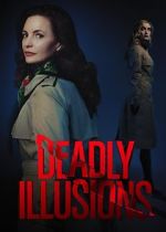 Watch Deadly Illusions 1channel