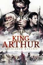 Watch King Arthur Excalibur Rising 1channel