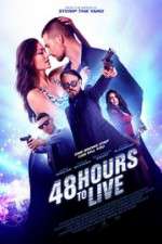 Watch 48 Hours to Live 1channel