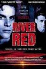 Watch River Red 1channel