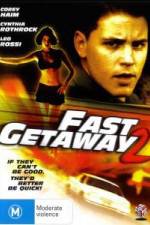 Watch Fast Getaway 1channel