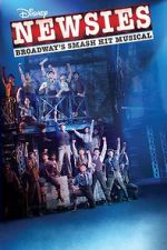 Watch Disney\'s Newsies: The Broadway Musical! 1channel