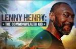 Watch Lenny Henry: The Commonwealth Kid 1channel