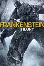 Watch The Frankenstein Theory 1channel