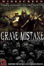 Watch Grave Mistake 1channel