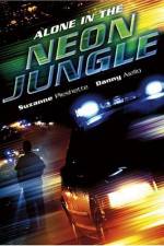 Watch Alone in the Neon Jungle 1channel
