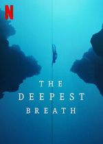 Watch The Deepest Breath 1channel