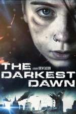 Watch The Darkest Dawn 1channel
