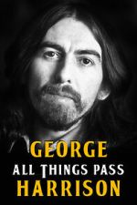 Watch George Harrison: All Things Pass 1channel