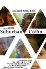 Watch Suburban Coffin 1channel