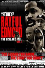 Watch The Life of Rayful Edmond 1channel