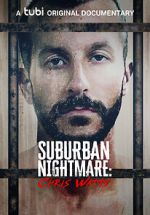 Watch Suburban Nightmare: Chris Watts 1channel