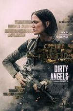 Watch Dirty Angels 1channel