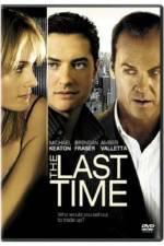 Watch The Last Time 1channel