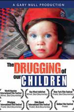 Watch The Drugging of Our Children 1channel