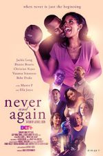 Watch Never and Again 1channel