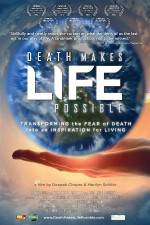 Watch Death Makes Life Possible 1channel