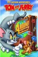 Watch Tom and Jerry: Around the World 1channel