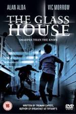 Watch The Glass House 1channel