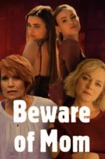 Watch Beware of Mom 1channel