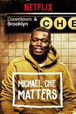 Watch Michael Che Matters 1channel