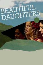 Watch Beautiful Daughters 1channel