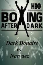 Watch HBO Boxing After Dark Donaire vs Narvaez 1channel