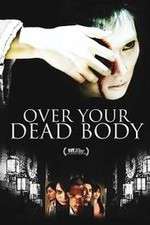 Watch Over Your Dead Body 1channel