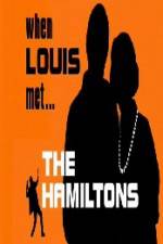 Watch When Louis Met the Hamiltons 1channel