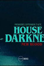 Watch House of Darkness: New Blood 1channel