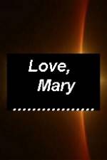 Watch Love Mary 1channel