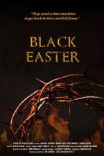 Watch Black Easter 1channel