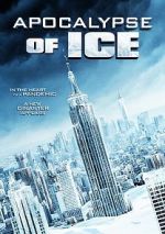 Watch Apocalypse of Ice 1channel