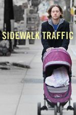 Watch Sidewalk Traffic 1channel