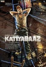Watch Katiyabaaz 1channel