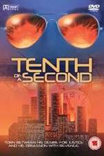 Watch Tenth of a Second 1channel