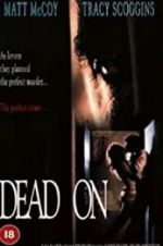 Watch Dead On 1channel