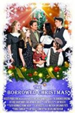 Watch The Borrowed Christmas 1channel