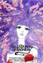Watch Belladonna of Sadness 1channel