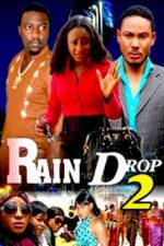 Watch Raindrop 2 1channel