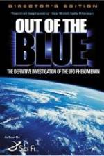 Watch Out of the Blue: The Definitive Investigation of the UFO Phenomenon 1channel