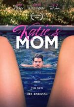 Watch Katie\'s Mom 1channel