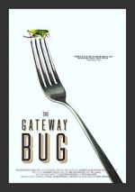 Watch The Gateway Bug 1channel
